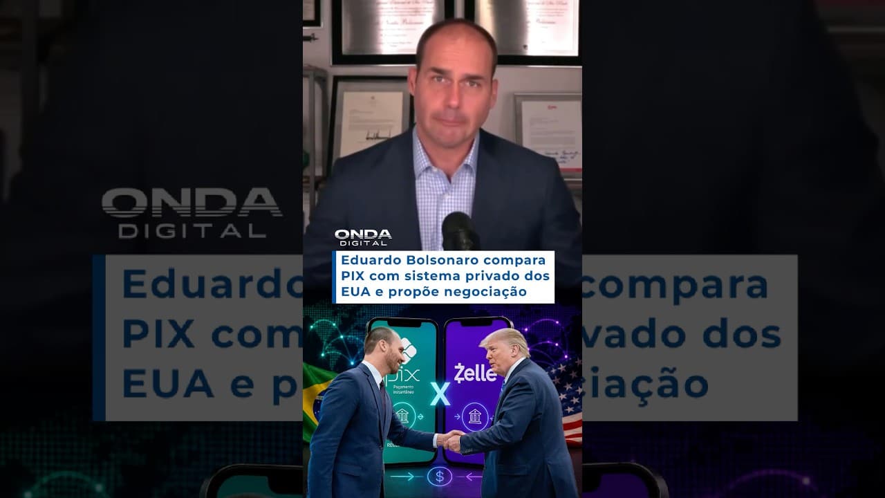 Eduardo Bolsonaro compara PIX com sistema privado dos EUA e propõe negociação