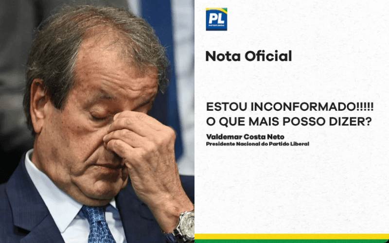 ‘Inconformado’, Valdemar Costa Neto apaga nota e aponta ‘exagero’ em decisão de Moraes