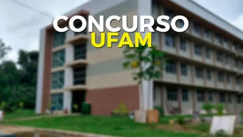 Oportunidades: Ufam abre concurso público com 56 vagas no AM