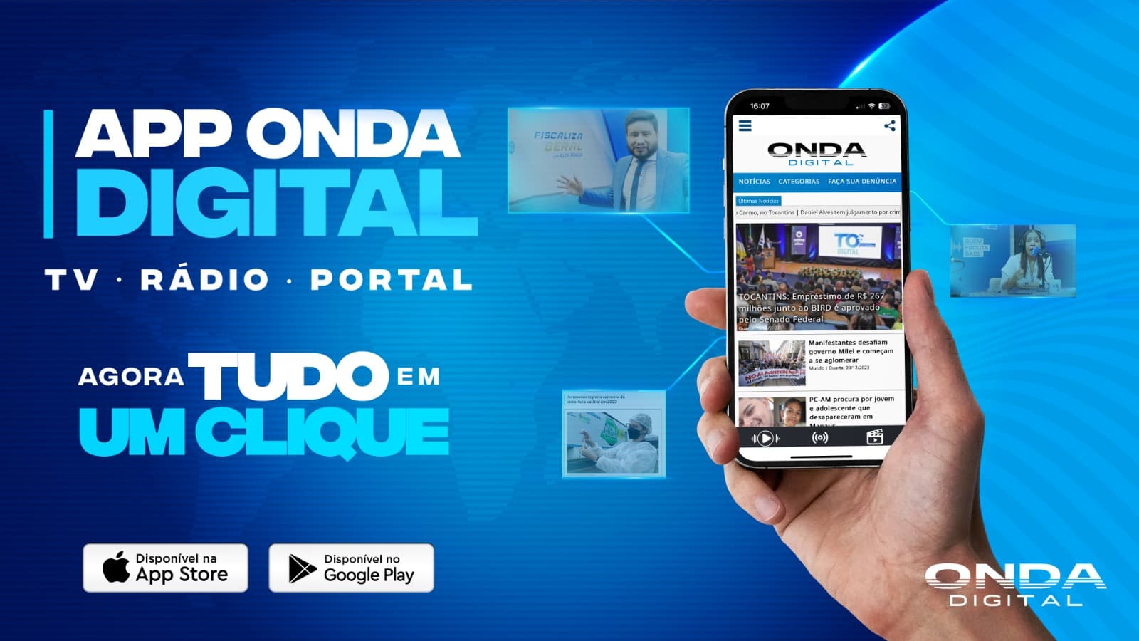 Onda Digital lança aplicativo e campanha: “Agora tudo em um clique”