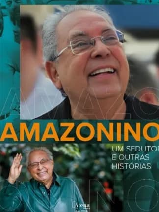 Histórias da vida de Amazonino Mendes são lançadas em livro