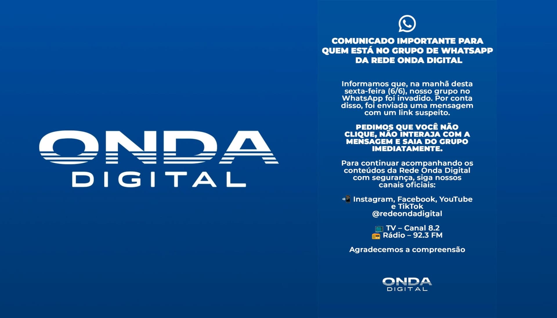 Rede Onda Digital sofre ataque hacker e alerta usuários sobre golpe em grupos de WhatsApp